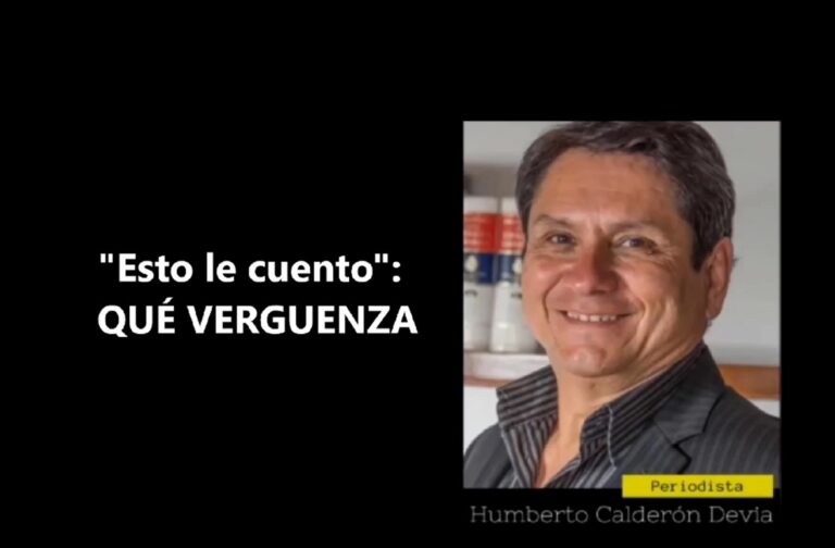 “Esto le cuento”: ¡Qué vergüenza!